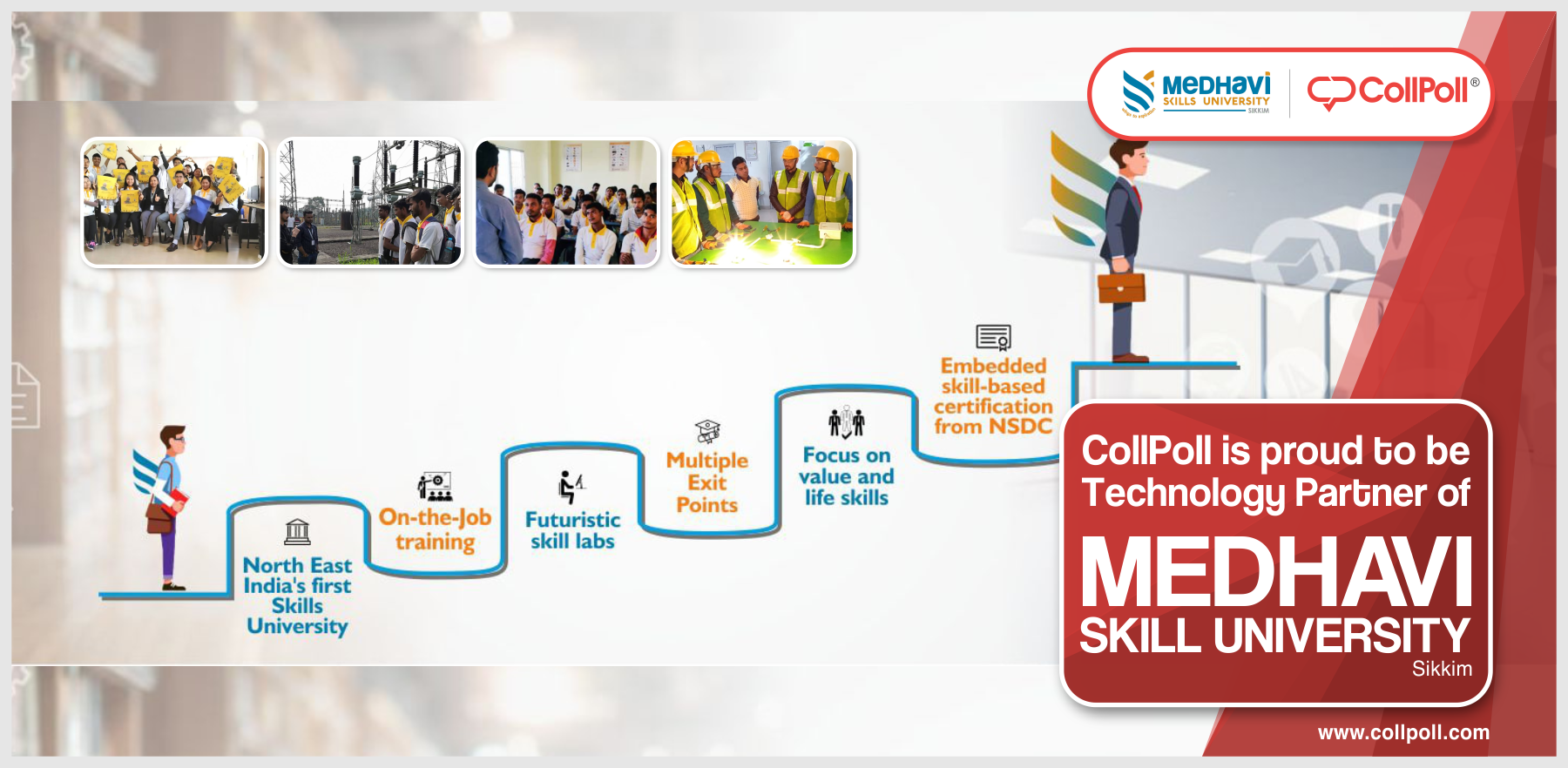 Medhavi Skills University, Sikkim on the Journey of Digital Transformation With Collpoll