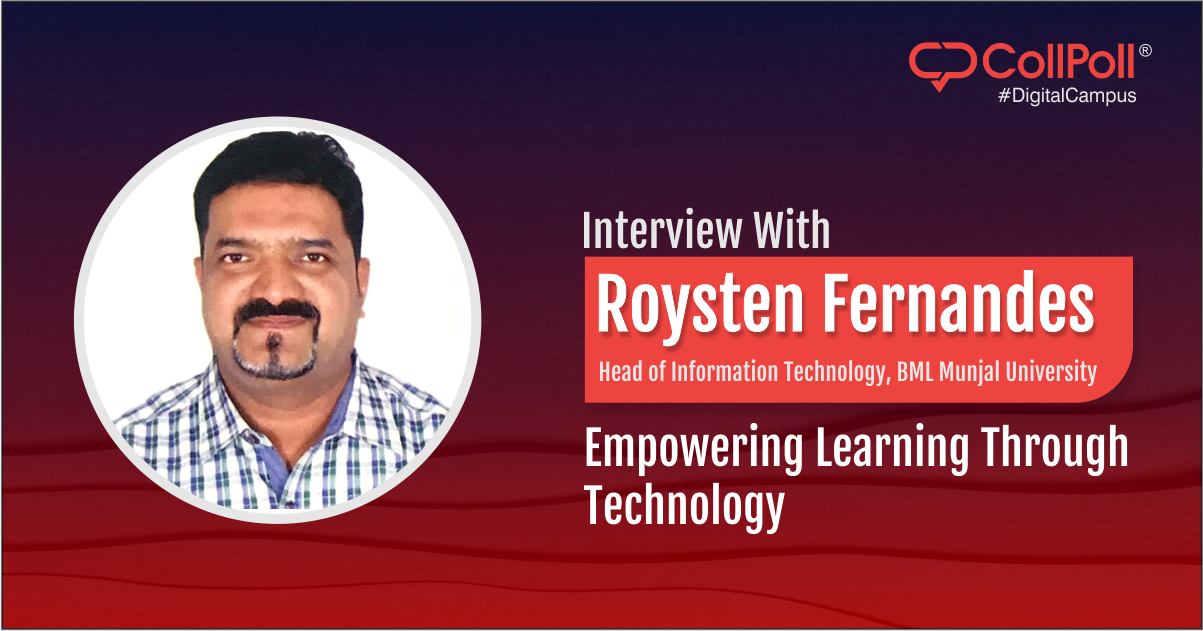 Interview With Roysten Fernandes: Empowering Learning Through Technology