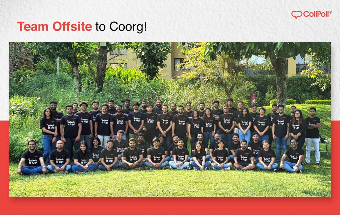 CollPoll: Team Offsite to Coorg!