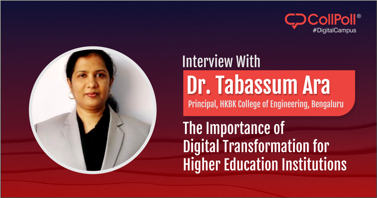 Interview with Dr. Tabassum Ara: The Importance of Digital Transformation for Higher Education Institutions