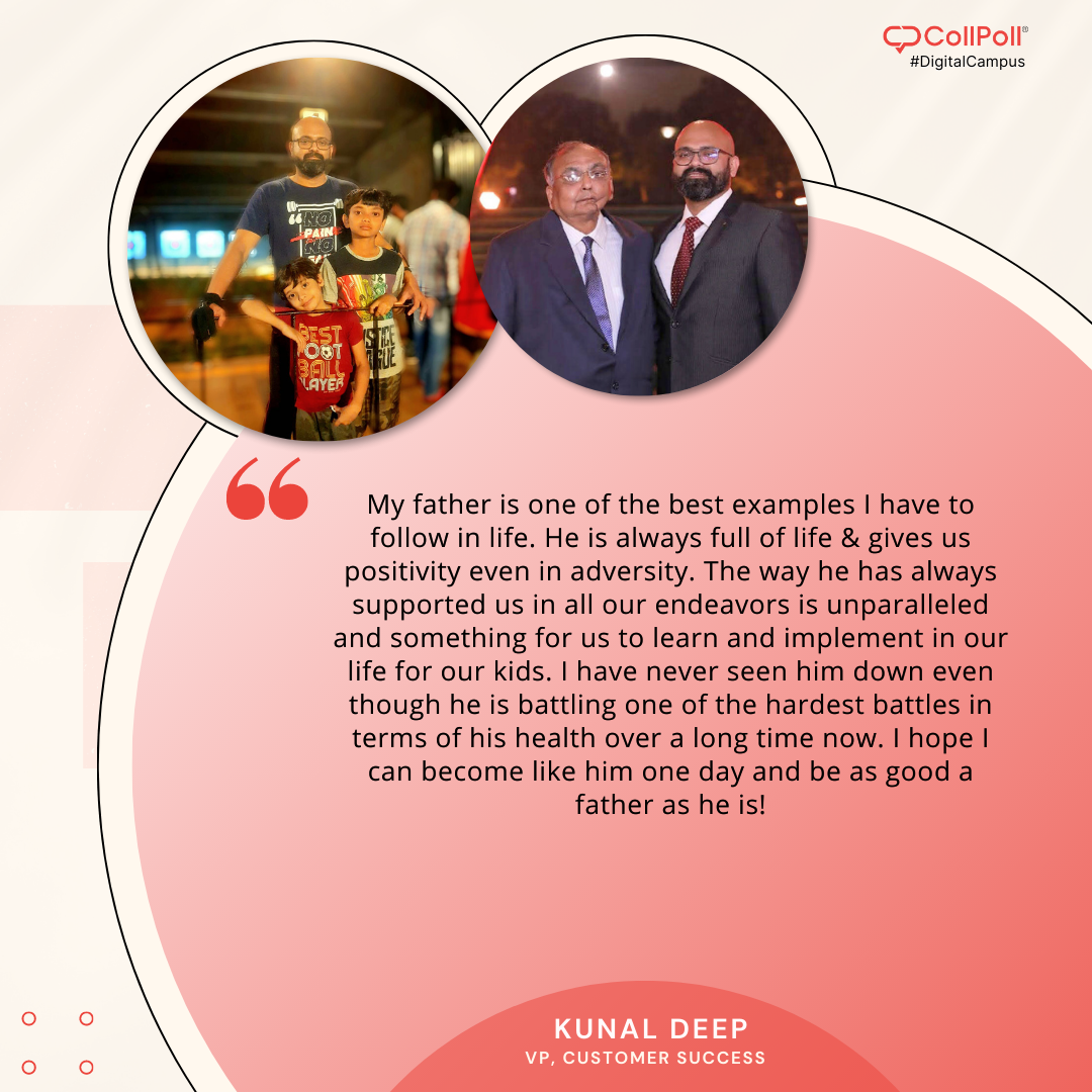 Father's Day Reflections: Kunal Deep, VP